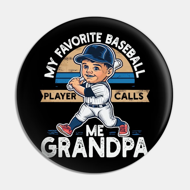 My Favorite Baseball Player Calls Me Grandpa Pin by mdr design