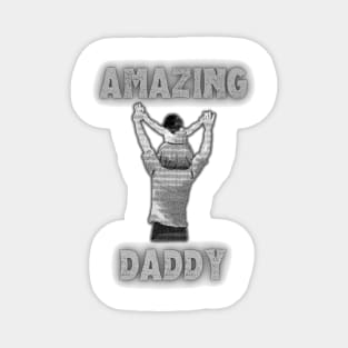 Amazing Daddy Magnet