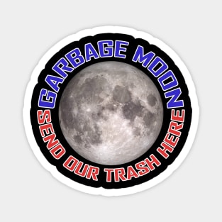 Garbage Moon Magnet