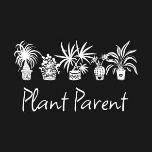 Plant Parent Potted Plants (White) T-Shirt