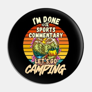 SPORTS COMMENTARY AND CAMPING DESIGN VINTAGE CLASSIC RETRO COLORFUL PERFECT FOR  SPORTS COMMENTATOR AND CAMPERS Pin