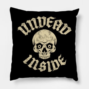 Undead Inside Pillow