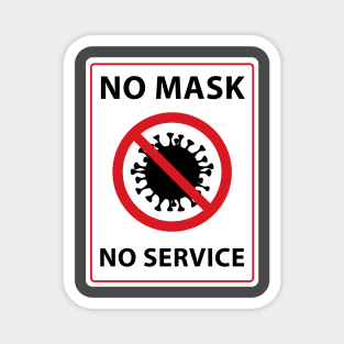 no mask no service Magnet