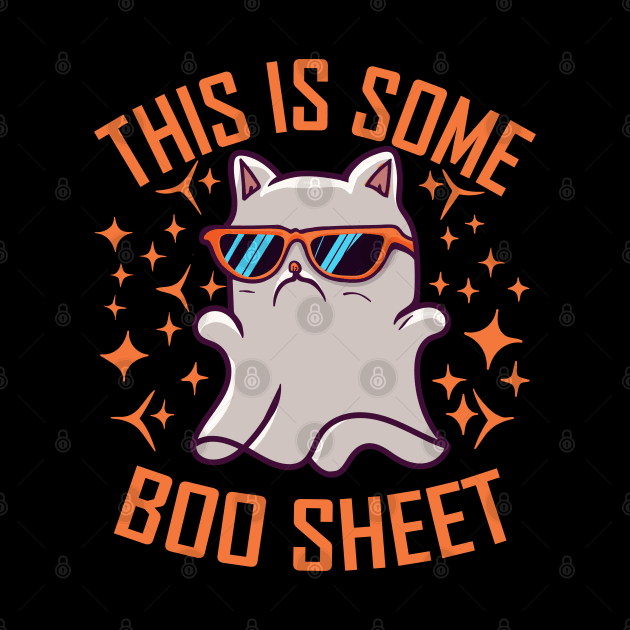 This Is Some Boo Sheet by Dogotees