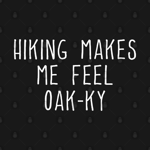 Hiking puns by Shirts That Bangs