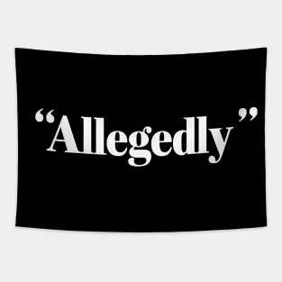 Allegedly Tapestry