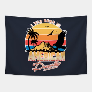 Was Born in American, December Retro Tapestry