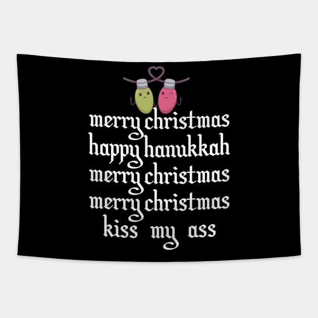 Kiss my Ass Merry Christmas Tapestry by BEEtheTEE