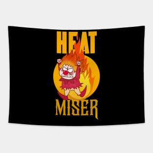 heat miser Tapestry