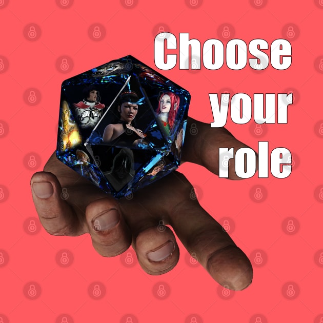 Choose your Role by Sutilmente