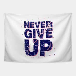 Never Give Up Tapestry