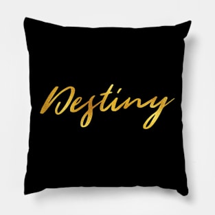 Destiny Name Hand Lettering in Faux Gold Letters Pillow