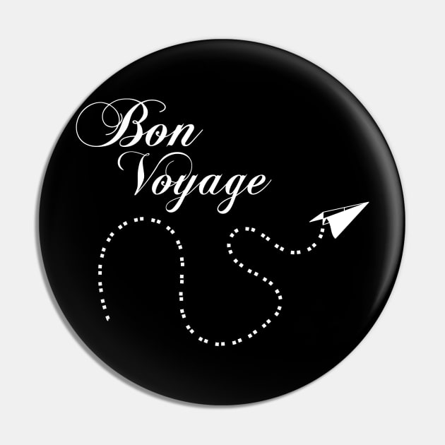 Bon Voyage - Traveler Gifts Around the world Travel Pin by Shirtbubble