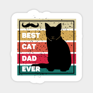 Best cat dad ever Magnet