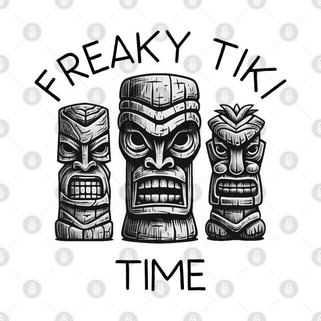 Three Tiki Statues - Freaky Tiki Time (Black Lettering) by VelvetRoom