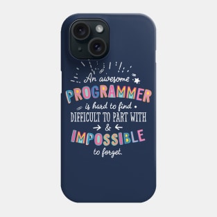 An awesome Programmer Gift Idea - Impossible to Forget Quote Phone Case