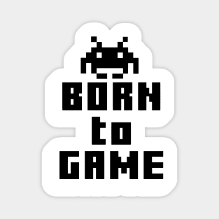 GAMING GIFT: Born To Game Magnet