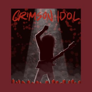 The Crimson Idol T-Shirt