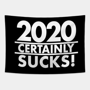 2020 Sucks! Funny 2020 Pandemic Quarantine Social Distancing Jokes Tapestry