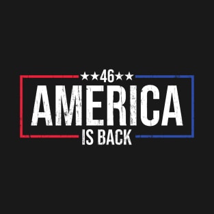 America is Back Joe Biden 2020 President Elect T-Shirt