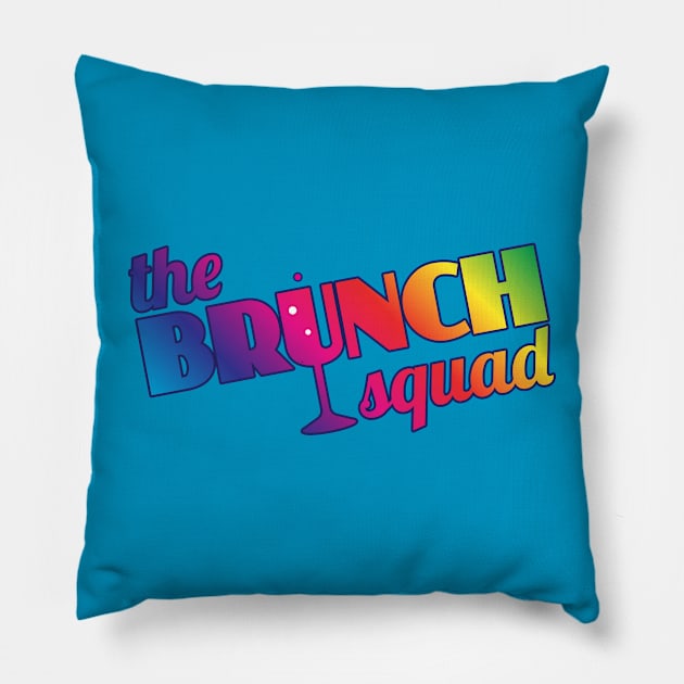 The Brunch Squad (rainbow) Pillow by BRAVOMAXXX