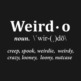 Weirdo T-Shirt