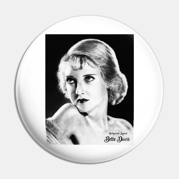 Bette Davis - Hollywood Legend Pin by pencilartist