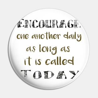 Encourage bible verse Pin