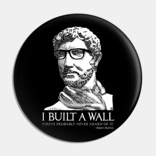 Hipster Hadrian Pin