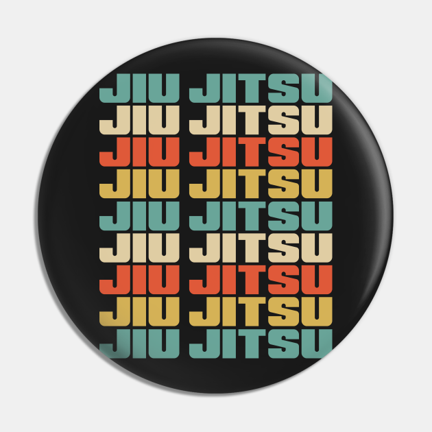 JIU JITSU BRAZILIAN JIU JITSU Jiu Jitsu Pin TeePublic