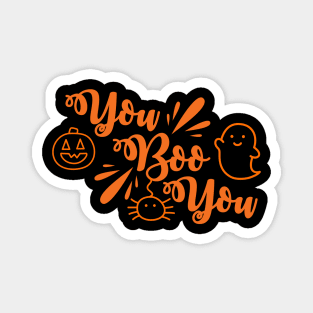 You BOO You Halloween Friends Magnet