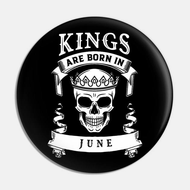 Kings Are Born In June Pin by BambooBox