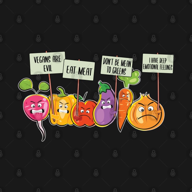 Funny Fruit & Vegetables Protesting Against Vegans by TeddyTees