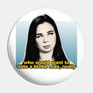 Anfisa  / 90 Day Fiance Tribute Quotes Design Pin