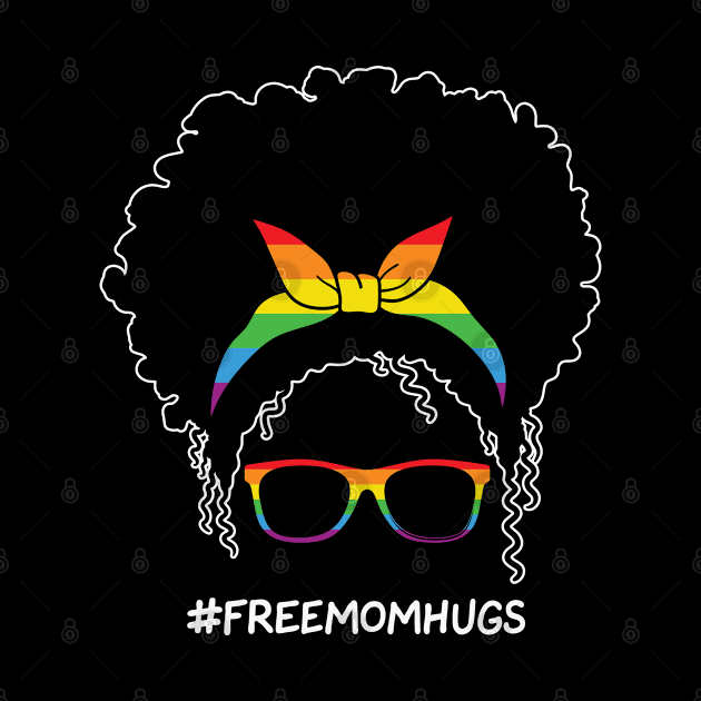 Womens Free Mom Hugs Messy Bun LGBT by ssflower