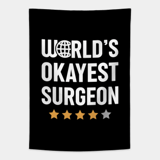 World's Okayest Surgeon Tapestry