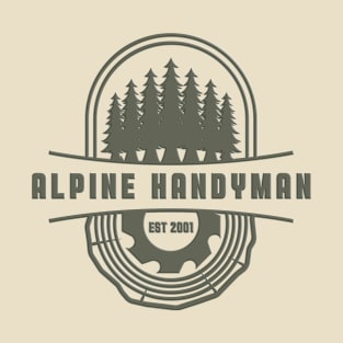 Alpine Handyman T-Shirt