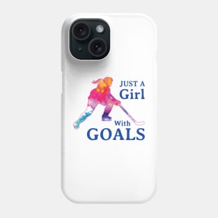 Just a Girl with Goals Hockey Phone Case