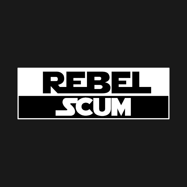 Rebel Scum by Rebellion10