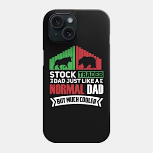 Cool Dads Trade Stocks Phone Case