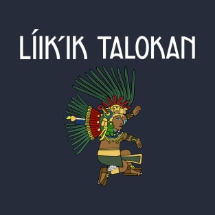 Líik'ik Talokan - Talokan rises - Light version T-Shirt