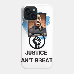 Justice I Can't Breathe Phone Case