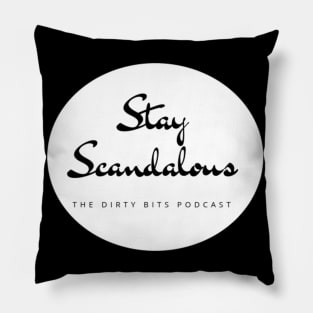 Stay Scandalous (White) Pillow