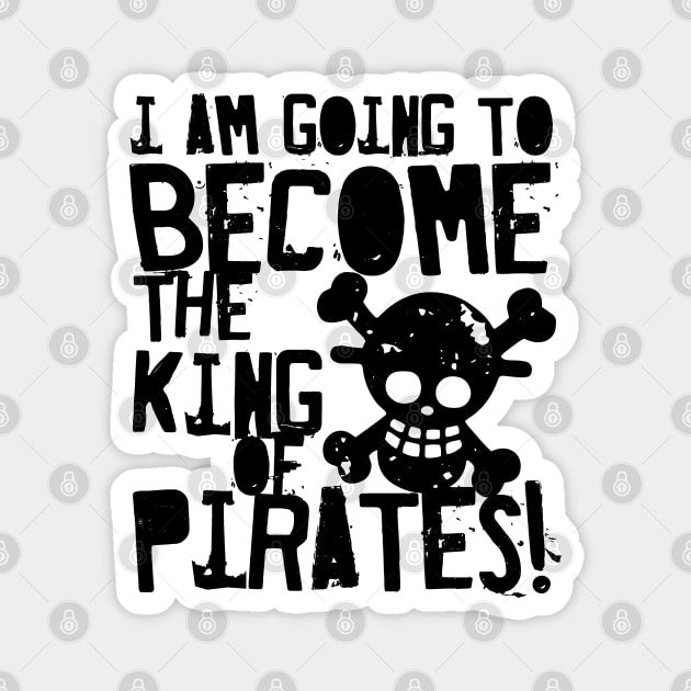 KING of PIRATES Magnet by SALENTOmadness