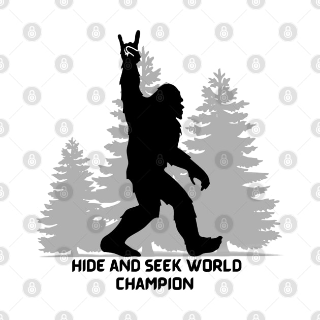 Bigfoot Hide N Seek World Champion Tee! by SocietyTwentyThree