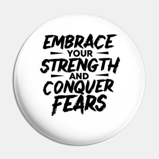 Motivational Quote Strength Pin