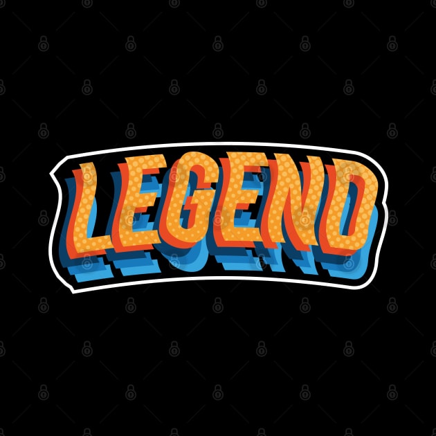 Legend Text Typography T-Shirt Design by FooVector