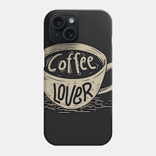 Coffee Lover Phone Case