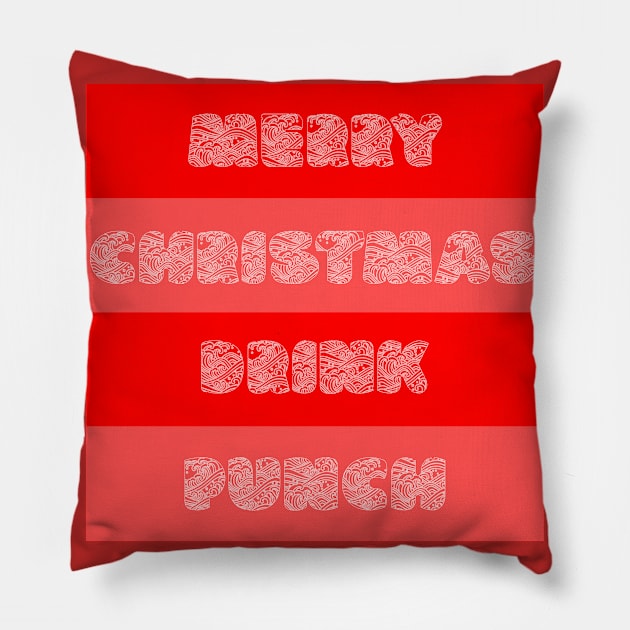 Merry Christmas Drink Punch Pillow by yayor