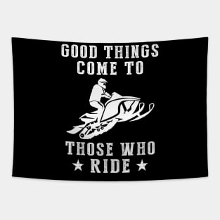 Rev Up the Fun: Good Things Come to Those Who Snowmobile! Tapestry